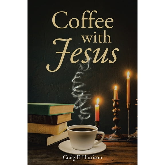 Coffee with Jesus, (Paperback)