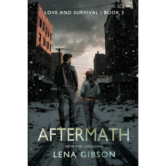 The Love and Survival Aftermath: Into the Unknown, Book 2, (Paperback)