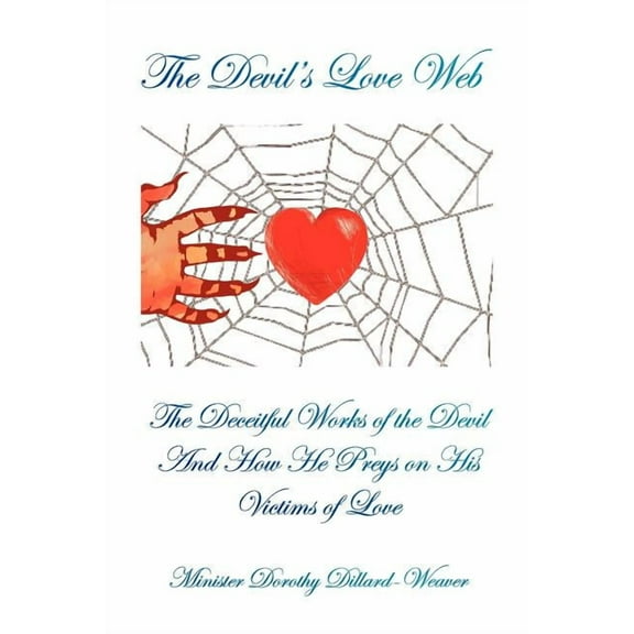 The Devil's Love Web, (Paperback)