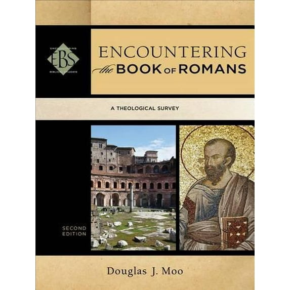 Pre-Owned Encountering the Book of Romans: A Theological Survey (Paperback) 0801049660 9780801049668