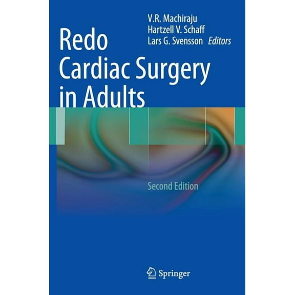 Redo Cardiac Surgery in Adults, (Hardcover)