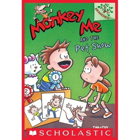 Monkey Me and the Pet Show: A Branches Book (Monkey Me #2) - (Best Monkey To Keep As A Pet)