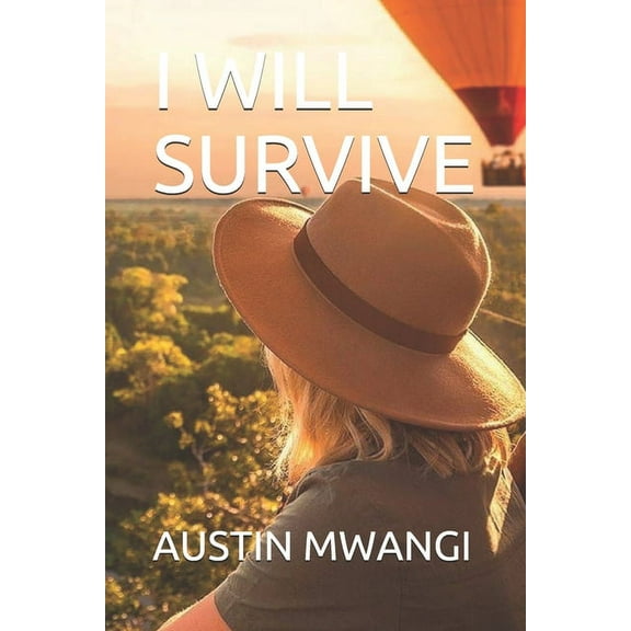 I Will Survive (Paperback)