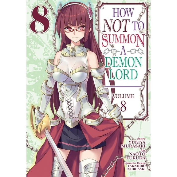 How NOT to Summon a Demon Lord (Manga): How NOT to Summon a Demon Lord (Manga) Vol. 8 (Series #8) (Paperback)