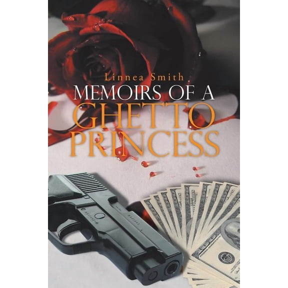 Memoirs of a Ghetto Princess