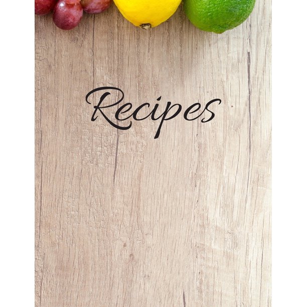 Recipes Book Blank Recipe Journal to Write in, Table Cover, 115 Pages