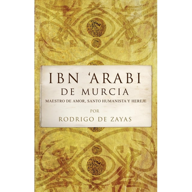 Libro Ibn Arabi De Murcia Tapa Blanda, Autor Rodrigo De Zayas, Editorial Almuzara
