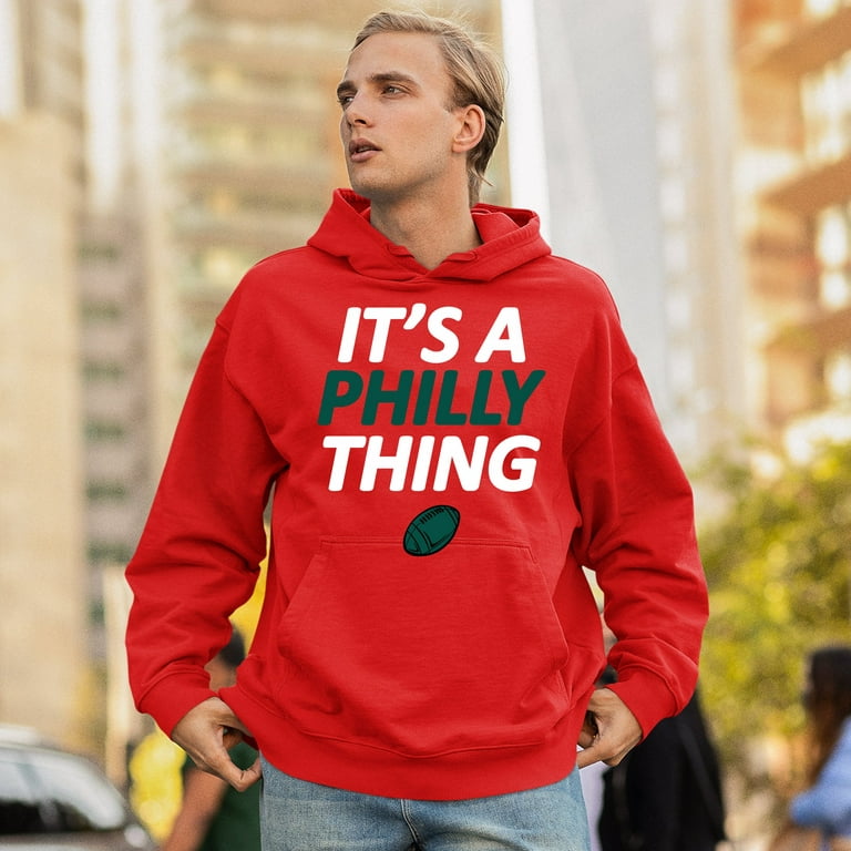 Its a Philly Thing Hoodie