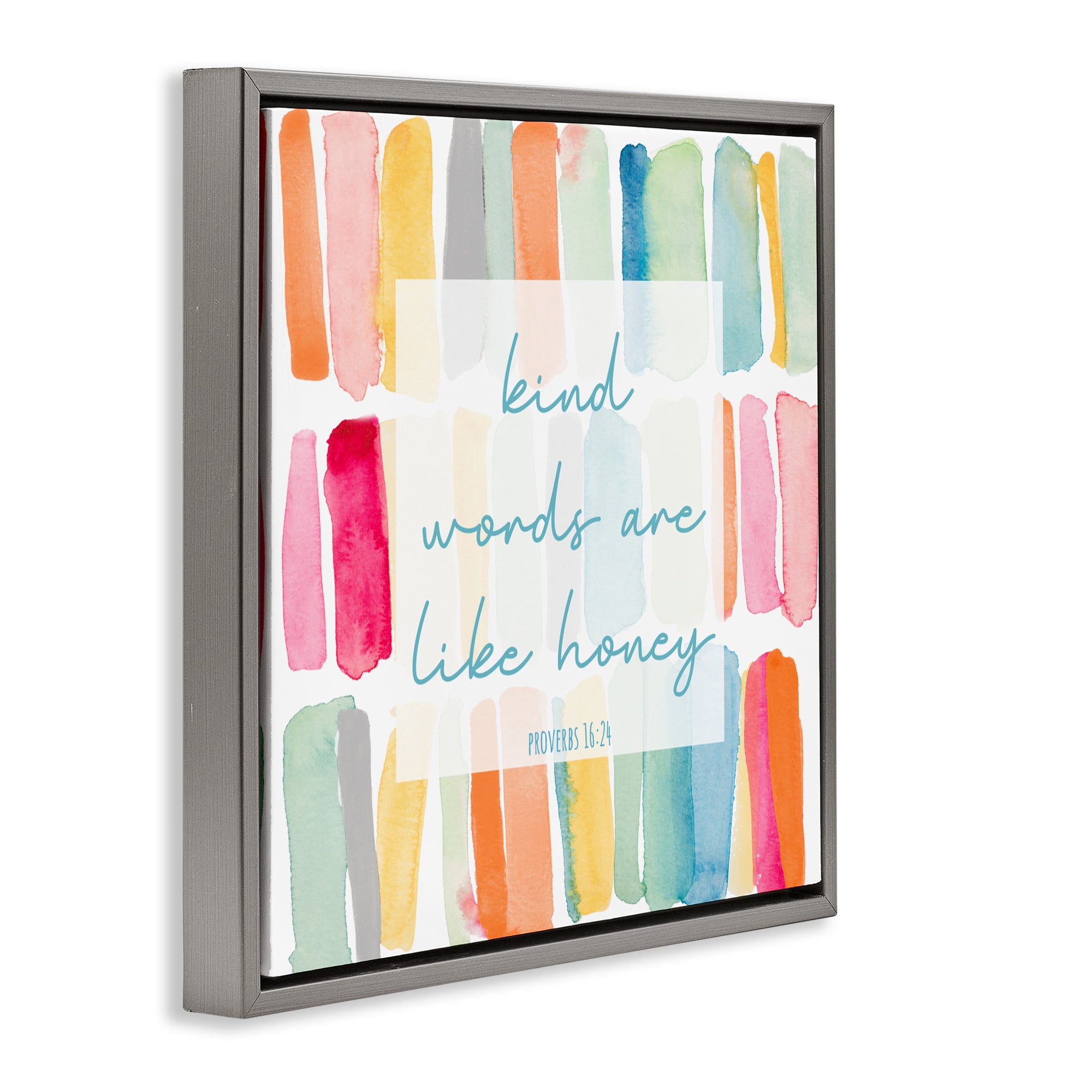 Stupell Industries Kind Words Are Like Honey Gray Framed Floater Canvas Wall Art, design by Lanie Loreth