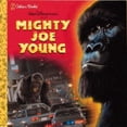 thumbnail image 1 of Pre-Owned Mighty Joe Young (Paperback) 0307131831 9780307131836, 1 of 1