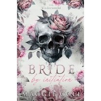 Underworld Bride by Initiation: An Secret Society Mafia Marriage Pact Romance, Book 1, (Paperback)