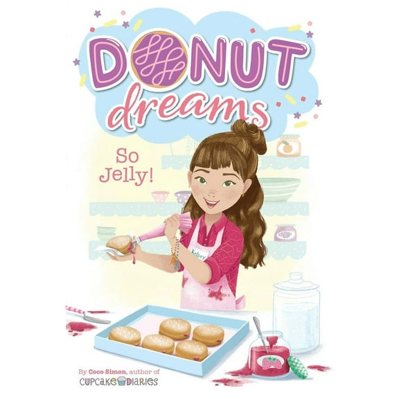 Donut Dreams So Jelly!, Book 2, (Paperback)