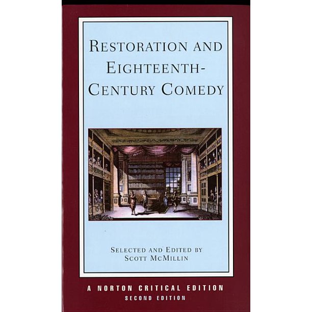 Norton Critical Editions Restoration and EighteenthCentury Comedy (Paperback)
