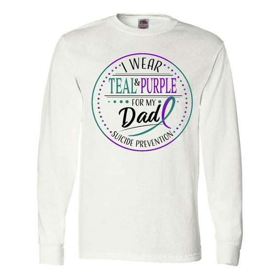 Inktastic Suicide Prevention- I Wear Teal and Purple for My Dad Long Sleeve T-Shirt
