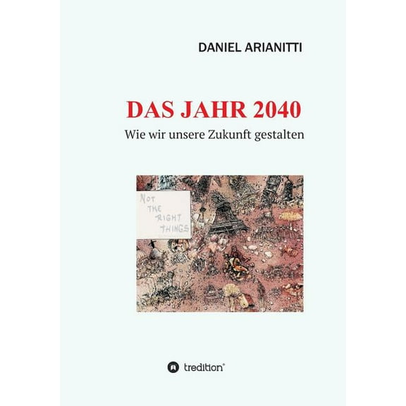 Das Jahr 2040 (Paperback)