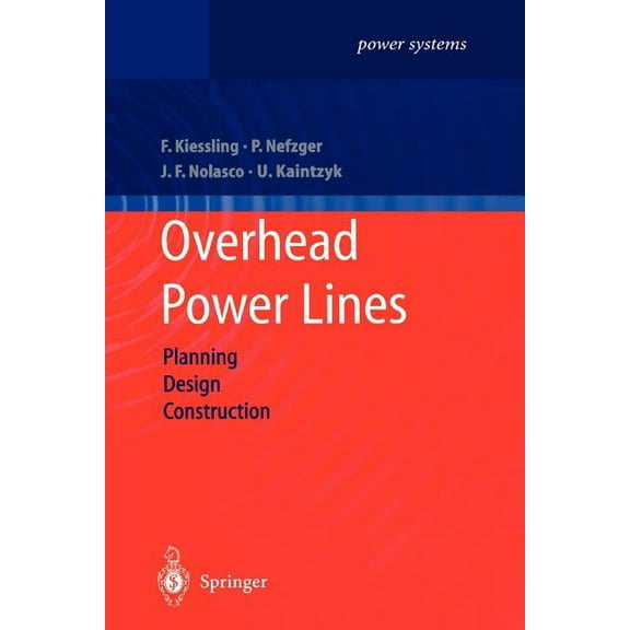 Power Systems Overhead Power Lines: Planning, Design, Construction, (Paperback)