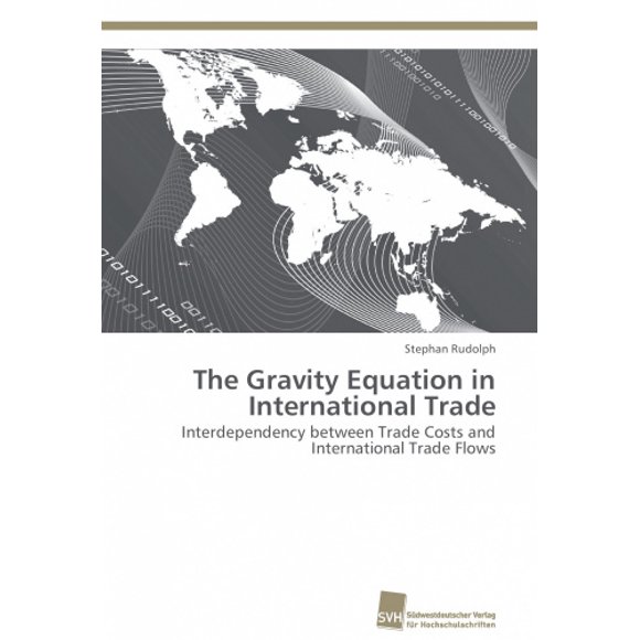 The Gravity Equation in International Trade