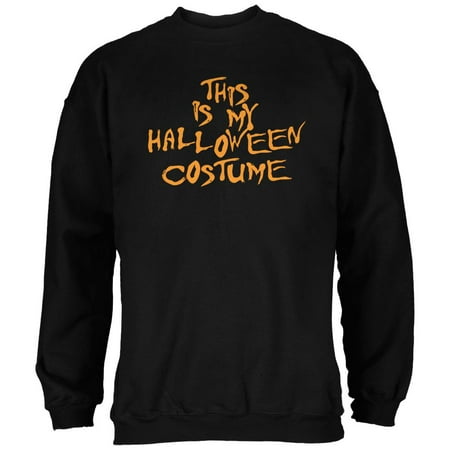 My Funny Cheap Halloween Costume Black Adult Sweatshirt