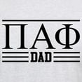 thumbnail image 3 of CafePress - Pi Alpha Phi Dad T Shirt - Light T-Shirt - CP, 3 of 4
