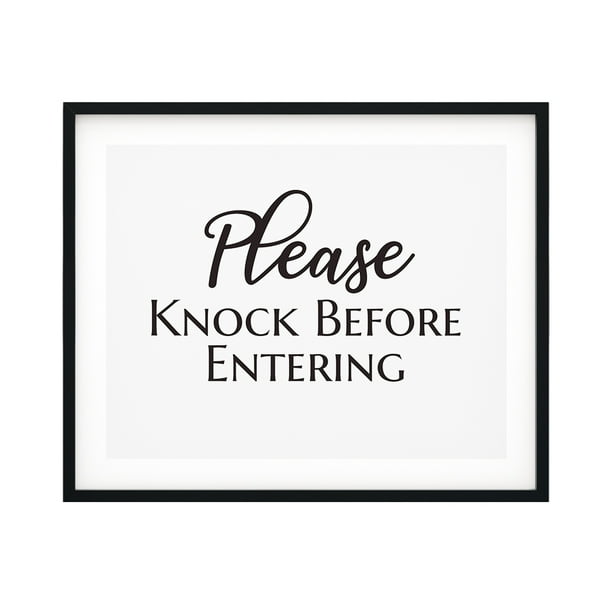 Designs ByLITA Please Knock Before Entering 8 x 10 UNFRAMED Print ...