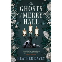 The Ghosts of Merry Hall, (Paperback)