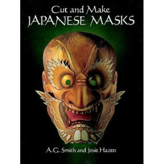 Pre-Owned Cut and Make Japanese Masks (Paperback) 0486279812 9780486279817
