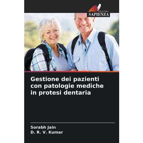 Gestione dei pazienti con patologie mediche in protesi dentaria, (Paperback)