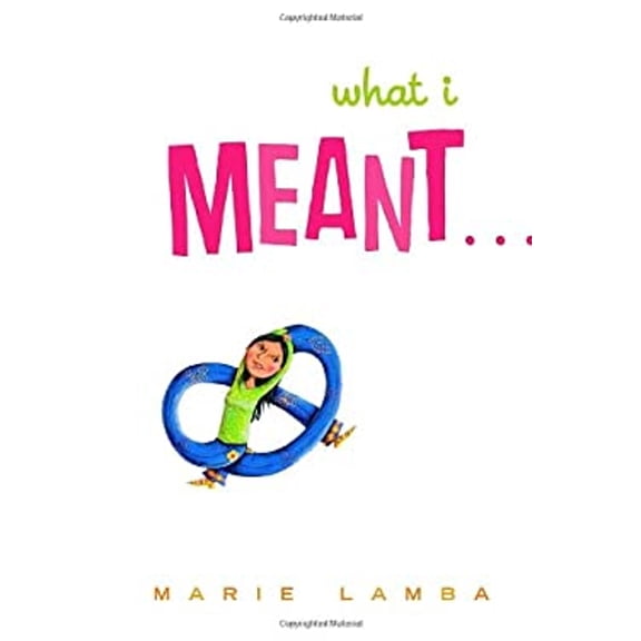 Pre-Owned What I Meant... (Hardcover) 0375840915 9780375840913