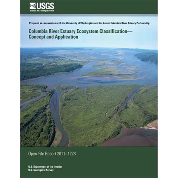 Pre-Owned Columbia River Estuary Ecosystem Classification? : Concept and Application