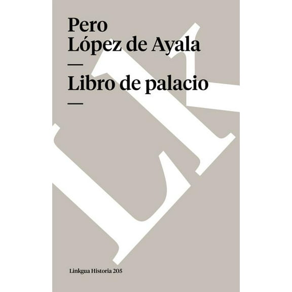 Historia Libro de Palacio, Book 205, (Paperback)