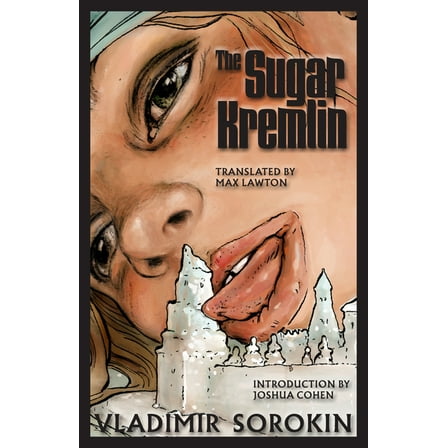 Russian Literature The Sugar Kremlin, (Paperback)
