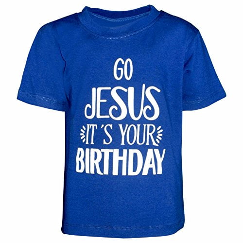 Unique Baby Boys Go Jesus It S Your Birthday Christmas Shirt 5t Walmart Com Walmart Com - roblox jesus robe
