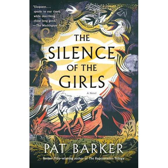 The Women of Troy The Silence of the Girls, (Paperback)