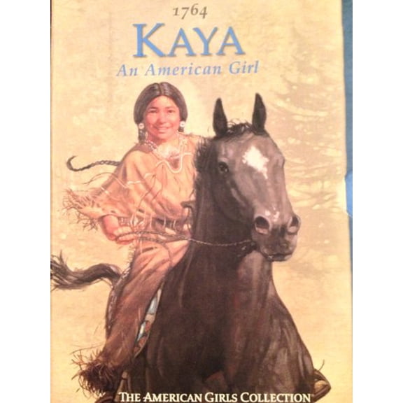 The American Girls Collection Kaya 1764 (Paperback) by Janet Beeler Shaw