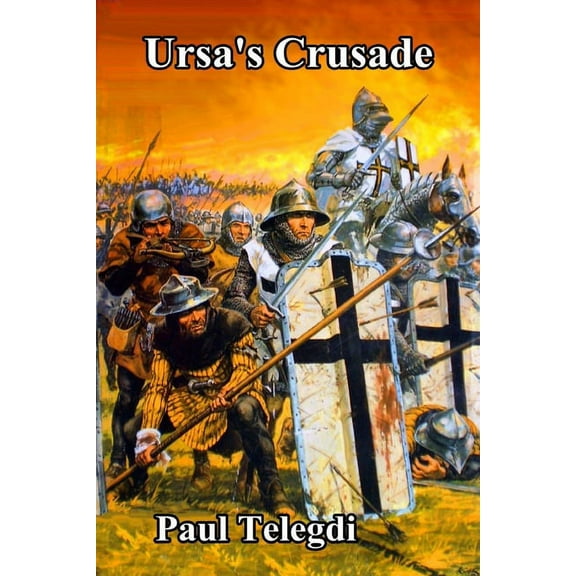 Ursa's Crusade, (Paperback)