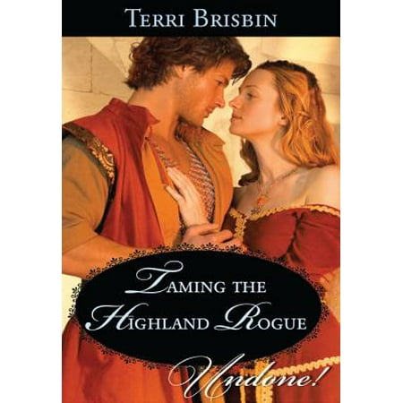 Taming the Highland Rogue - eBook