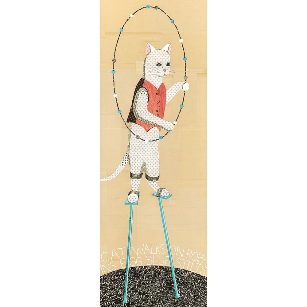 Cat On Stilts Poster Print by Judy Verhoeven (10 x 20)