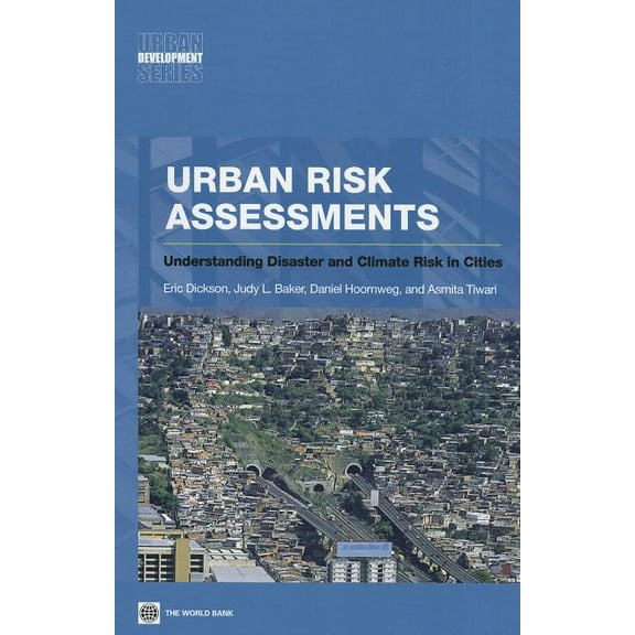 Urban Development Urban Risk Assessments, (Paperback)