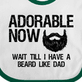 thumbnail image 4 of Inktastic Adorable Now...wait Till I Have a Beard Like Dad Boys Baby Bib, 4 of 4