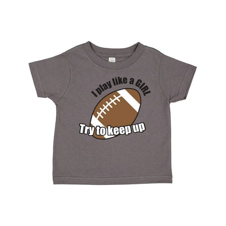 

Inktastic Football - Like a Girl Gift Toddler Toddler Girl T-Shirt