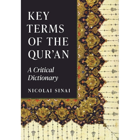 Key Terms of the Qur'an: A Critical Dictionary, (Hardcover)