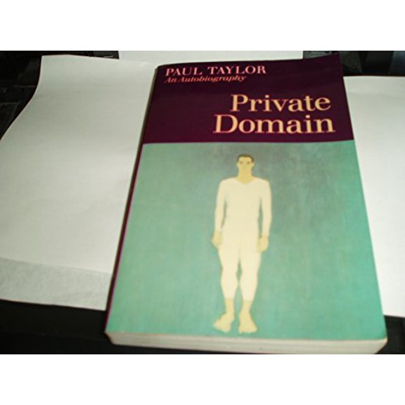 Pre-Owned Private Domain: An Autobiography, 9780865473225, 0865473226, Paperback, First Edition edition