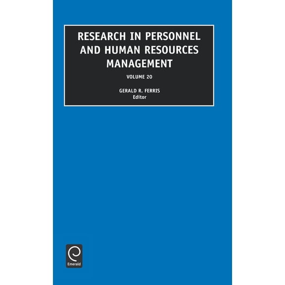 Research in Personnel and Human Resource Research in Personnel and Human Resources Management, Book 20, (Hardcover)