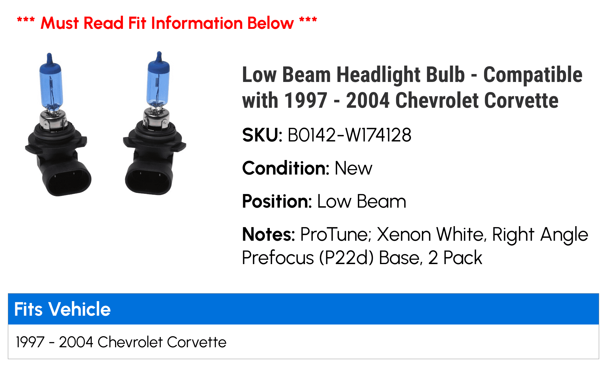 Low Beam Headlight Bulb - Compatible with 1997 - 2004 Chevy Corvette 1998 1999 2000 2001 2002 2003