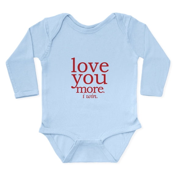 CafePress - Love You More. I Win. Body Suit - Long Sleeve Cotton Baby Bodysuit