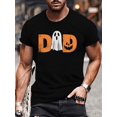 thumbnail image 1 of Halloween T-Shirt Theme "DAD" Pattern - Casual Short Sleeve Daily Wear, Machine Washable, 100% Cotton, Wear in All Seasons, 1 of 6