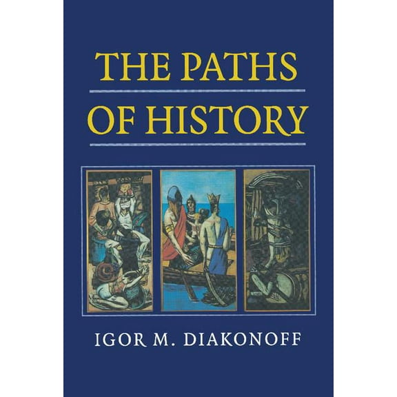 The Paths of History, (Hardcover)