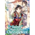 thumbnail image 2 of The Saint's Magic Power is Omnipotent (Manga): The Saint's Magic Power is Omnipotent (Manga) Vol. 9 (Series #9) (Paperback), 2 of 2