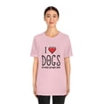 thumbnail image 4 of I Love DOGS because people suck Unisex Jersey Short Sleeve Tee, 4 of 10