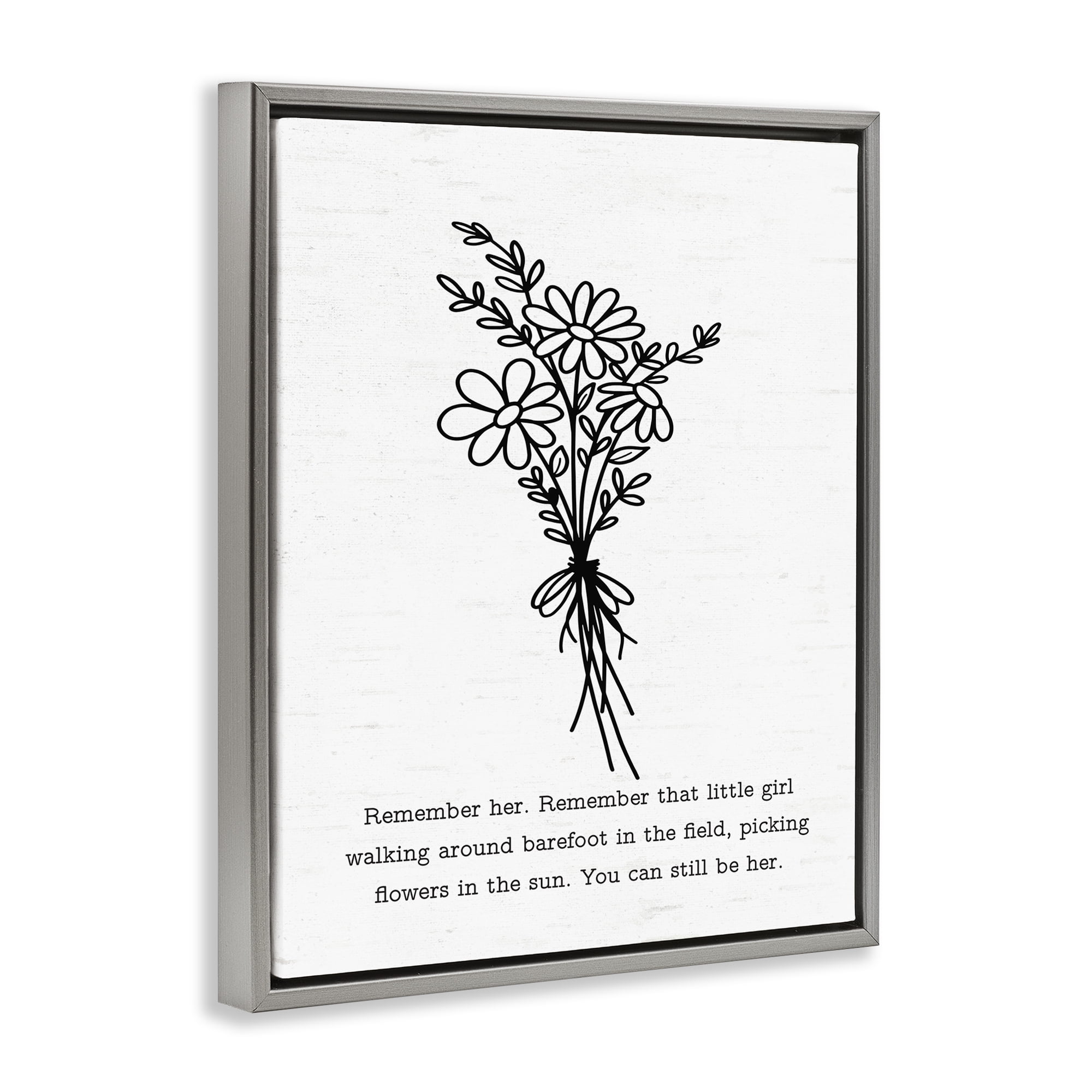 Stupell Industries You Can Still Be Her Plants & Flowers Painting Gray Floater Framed Canvas Art Print Wall Art, 25 x 31